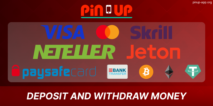 Banking operations for Pin Up App players