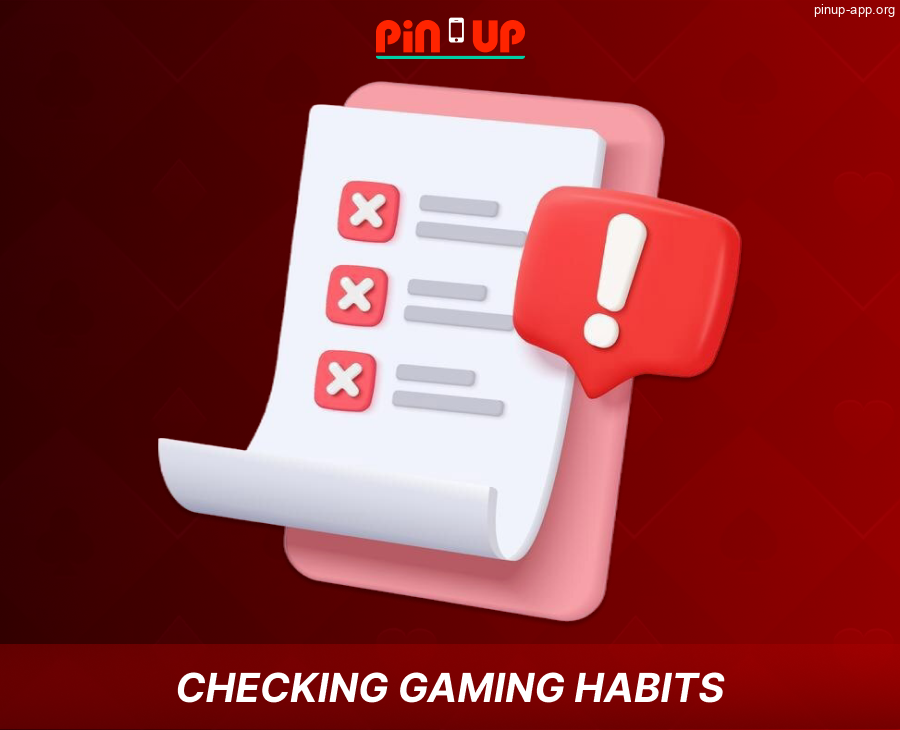Test for gambling addiction in Pin Up App