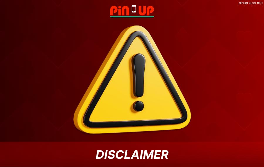 Conclusion of terms and conditions for Pin Up App players