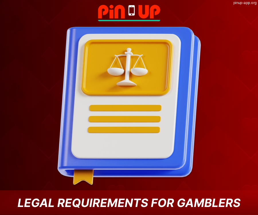 Legal regulations of the Pin Up App casino